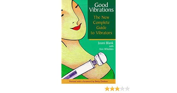 New Y. reccomend Complete good guide new vibrations vibrator