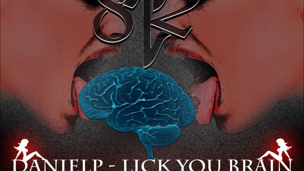 Lick out your brain