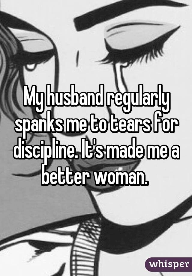 Mr. P. reccomend My wife spanks me for discipline