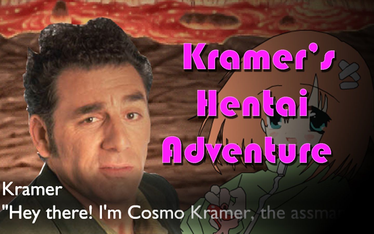 Brownie reccomend Cosmo kramers hentai adventure 2