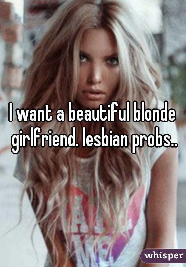 Free blonde lesbian site