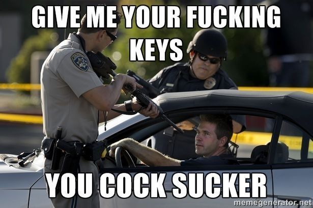 Give me the fucking keys